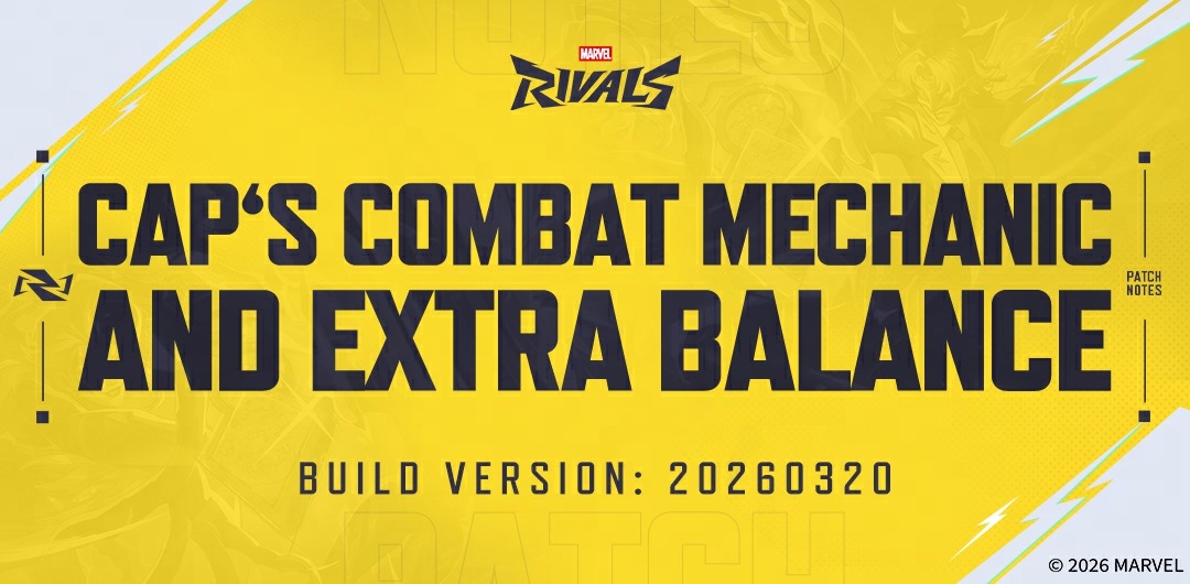 【MarvelRivals】シーズン7追加のバランス調整パッチが公開：キャプテン・アメリカの戦闘メカニクス変更と各ヒーロー調整